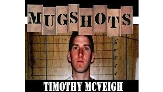 Mugshots Timothy McVeigh - Home Grown Terrorist