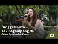 Download Lagu Tak Segampang Itu - Anggi Marito (Maysha Jhuan Live Cover) | #GoodbyeJagoMatcha