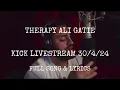 Therapy AliGatie Kick Livestream 24 full song
