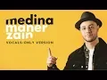 Download Lagu Maher Zain - Medina (Vocals Only) |  ماهر زين - مدينة | بدون موسيقى | Audio