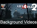 L4D2 Making Menu Background s