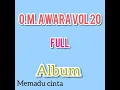 Download Lagu om awara volume 20 full album mantul