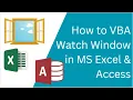 VBA Watch Window