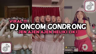 DJ ONCOM GONDRONG JEN AJEN AJEN HELIKI LIKI YA OYA YA OYAYA NU PALING GEUNAH REMIX FYP TIKTOK 2026