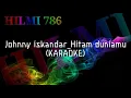 Download Lagu Hitam duniamu - karaoke (jhoni iskandar)