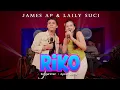 Lagu Laily Suci feat James AP - Riko [Official Live Music Video]
