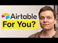 Airtable Explained What Is It and Should You Use It