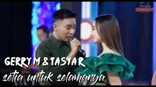 Download setia untuk selamanya - Gerry Mahesa feat Tasya Rosmala MP3