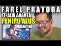 Lagu FAREL PRAYOGA FT. ALVI ANANTA - PENIPU ALUS - Seng Nduwur Tutupan Seng Ngisor Dagangan - MV REACTION
