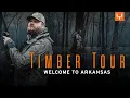 Timber Tour Welcome to Arkansas