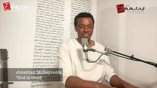 jonathan mcreynolds god is good