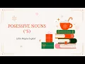 Possessive Nouns and s Easy English Grammar for Beginners