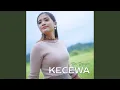 Download Lagu Kecewa (DJ)