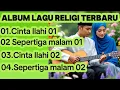 Download Lagu Lagu Religi Islam Album Terbaru Trending