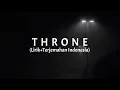 Throne - Bring Me The Horizon (Lirik+Terjemahan Indonesia)