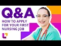How To Apply For Your First Nursing Job - Free Office Hours LevelUpRN