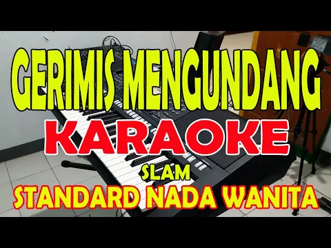 Download MP3 GERIMIS MENGUNDANG [SLAM] KARAOKE VOKAL WANITA