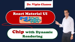 31 React Material UI Chip with Dynamic Rendering Dr Vipin Classes