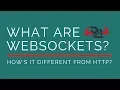 What are WebSockets How is it different from HTTP