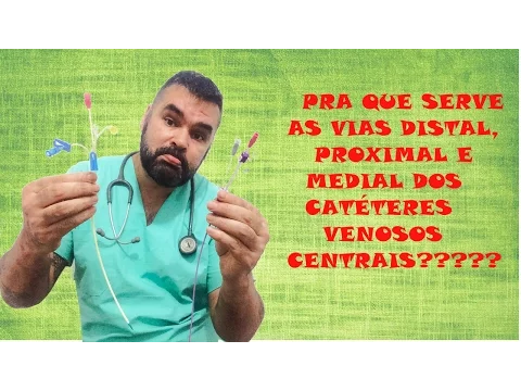 Download MP3 Pra que serve as vias distal, medial e proximal do cateter venoso central?