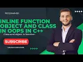 inline program function with class and object in OOPS of C