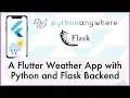 Create a Flutter Weather App with Python Flask PythonAnywhere Backend