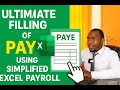FILLING PAYE Made EASY with Simplified EXCEL Payroll
