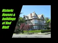 Historic houses buildings Of Red Bluff CA