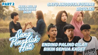 sang penakluk hati part 2