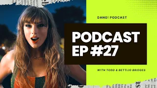 I m The Problem It s Me - DANG Todd Bridges Podcast Episode 27
