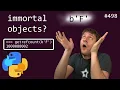 refcount ONE BILLION immortal objects PEP 683 advanced anthony explains