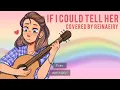 If I Could Tell Her but it's gay (Female Ver.) || Cover by Reinaeiry