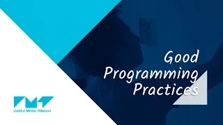 5 Good Programming Practices MOOC Advanced Algorithmics Graph Theory with Python