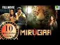 Download Lagu Mirugaa | New Released Hindi Dubbed Movie 2022 | Srikanth, Naira Shah, Raai Laxmi