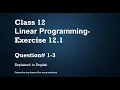 Class 12 Linear Programming 12 1 Part1 Qs-3 In English - NCERT CBSE
