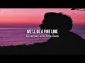 Fine Line - Harry Styles || Letra en inglés / español