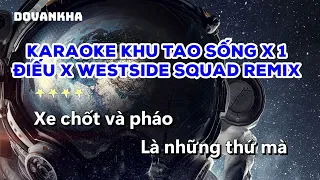 Download Karaoke Khu Tao Sống x 1 Điếu x Westside SQUAD Remix - Karik x Wowy x Jombie ft Dế Choắt \u0026 Endless MP3