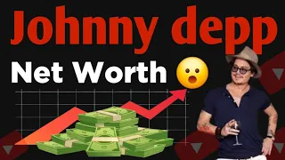 JOHNNY DEPP Net Worth JOHNNY DEPP Income JOHNNY DEPP Financial Conditions JOHNNY DEPP Earning