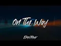 Jonezen - On The Way [LYRICS IN DESCRIPTION]