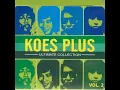 Andaikan Kau Datang - Koes Plus