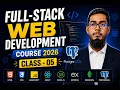 Complete MERN Stack Web Development Course 2026 Class 05 Full-Stack Development