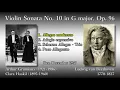 Beethoven: Violin Sonata No. 10, Grumiaux & Haskil (1956) ベートーヴェン ヴァイオリンソナタ第10番 グリュミオー