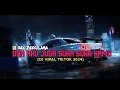 Download Lagu DJ DAN AKU JUGA SUKA SUKA KAMU KUTUNGGU|DJ GAK PAKE LAMA VIRAL TIKTOK 2024!