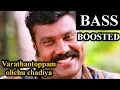 Download Lagu Varathantoppam olichu chadiya | Bass boosted | HD AUDIO | Download link in discrimination