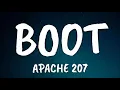 Apache 207 Boot (Lyrics)