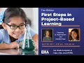 First Steps in Project-Based Learning - Webinar