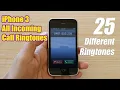 iPhone 3 All Incoming Calls of 25 Different Ringtone Sounds