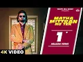 PARRY SARPANCH  : MATHA MITTRA NU TEK #desicrew | #punjabisong #punjabimusic