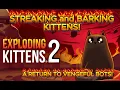 EXPLODING KITTENS 2 STREAKING AND BARKING KITTENS 4-player gameplay