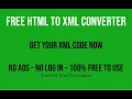 Free html to xml converter - Convert html code to xml html parser online xml converter online